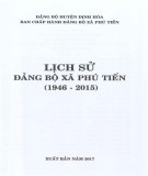 Ebook Lịch sử Đảng bộ xã Phú Tiến (1946-2015): Phần 2