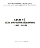 Ebook Lịch sử Đảng bộ phường Tích Lương (1946-2018): Phần 2