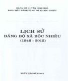 Ebook Lịch sử Đảng bộ xã Bộc Nhiêu (1946-2015): Phần 2