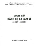 Ebook Lịch sử Đảng bộ xã Lam Vĩ (1947-2005): Phần 1