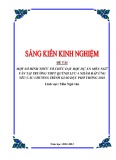 Sáng kiến kinh nghiệm THPT: Một số hình thức tổ chức dạy học dự án môn Ngữ văn tại trường THPT Quỳnh Lưu 4 nhằm đáp ứng yêu cầu CTGDPT 2018