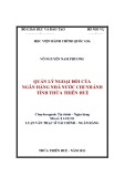 Tóm tắt Luận văn Thạc sĩ Quản lý công: Quản lý ngoại hối của Ngân hàng Nhà nước chi nhánh tỉnh Thừa Thiên Huế