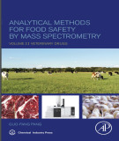 Ebook Analytical methods for food safety by mass spectrometry (Vol 2 - Veterinary drugs): Part 1