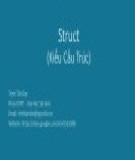 Bài giảng Cơ sở lập trình: Struct (Kiểu cấu trúc) - Trịnh Tấn Đạt