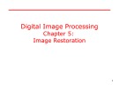Lecture Digital image processing - Chapter 5: Image restoration