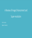 Lecture A review of Image enhancement and Super-resolution