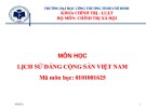 Bài giảng Lịch sử Đảng Cộng sản Việt Nam: Chương 3 - Đảng lãnh đạo xây dựng đất nước trong thời kỳ quá độ lên CNXH (1975-2018) (2023)