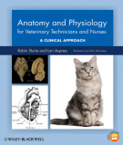 Ebook Anatomy and physiology for veterinary technicians and nurses - A clinical approach: Part 1
