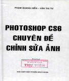 Chuyên đề chỉnh sửa ảnh với Photoshop CS6: Phần 2 - Phạm Quang Hiển, Văn Thị Tư