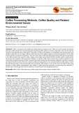 Coffee processing methods, coffee quality and related environmental issues