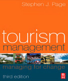 Ebook Tourism management: Managing for change (Third edition) - Part 1