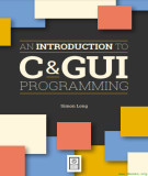 Ebook An introduction to C and GUI programming: Part 2