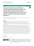 Receipt of mastectomy and adjuvant radiotherapy following breast conserving surgery (BCS) in New Zealand women with BCS-eligible breast cancer, 2010–2015: An observational study focusing on ethnic differences