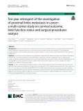 Ten-year retrospect of the investigation of proximal limbs metastasis in cancer: A multi-center study on survival outcome, limb function status and surgical procedures analysis