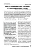 Impacts of health insurance policy to sustainable development health insurance in Vietnam