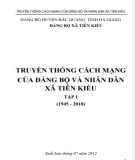 Ebook Truyền thống cách mạng của Đảng bộ và nhân dân xã Tiên Kiều (1945-2010)
