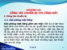 Bài giảng Thi công cơ bản - Chương III: Công tác chuẩn bị thi công đất