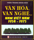 Nghiên cứu văn nghệ, văn hóa Nam Việt Nam 1954-1975: Phần 2