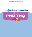 Tài liệu Giáo dục địa phương tỉnh Phú Thọ lớp 7