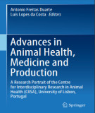 Ebook Advances in animal health, medicine and production - A research portrait of the centre for interdisciplinary research in animal health: Part 2