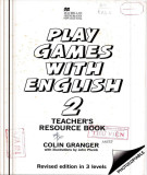 Ebook Play games with English 2 (Teacher's resource book)