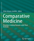 Ebook Comparative medicine - Disorders linking humans with their animals: Part 1