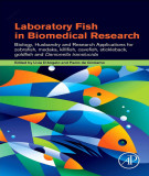 Ebook Laboratory fish in biomedical research, biology, husbandry and research applications for zebrafish: Part 1