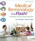 Ebook Medical terminology in a flash - A multiple learning styles approach (3/E): Part 2
