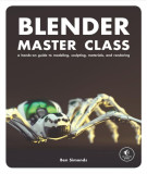 Ebook Blender master class: A hands-on guide to modeling, sculpting, materials, and rendering - Part 2