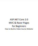 Ebook ASP.NET core 2.0 MVC and razor pages for beginners: How to build a video course website