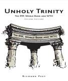 Ebook Unholy trinity: The IMF, World Bank and WTO (Second edition)