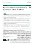 Machine learning-based colorectal cancer prediction using global dietary data