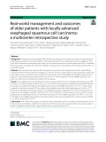 Real-world management and outcomes of older patients with locally advanced esophageal squamous cell carcinoma: A multicenter retrospective study