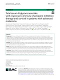 Total serum N‑glycans associate with response to immune checkpoint inhibition therapy and survival in patients with advanced melanoma