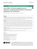 Joint effect of human papillomavirus exposure, smoking and alcohol on risk of oral squamous cell carcinoma