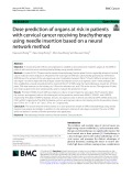 Dose prediction of organs at risk in patients with cervical cancer receiving brachytherapy using needle insertion based on a neural network method
