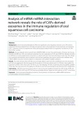 Analysis of mRNA-miRNA interaction network reveals the role of CAFs-derived exosomes in the immune regulation of oral squamous cell carcinoma