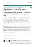 Aponermin or placebo in combination with thalidomide and dexamethasone in the treatment of relapsed or refractory multiple myeloma (CPT-MM301): A randomised, double-blinded, placebo-controlled, phase 3 trial