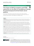 The impact of PIK3CA mutations and PTEN expression on the effect of neoadjuvant therapy for postmenopausal luminal breast cancer patients