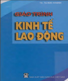 Giáo trình Kinh tế lao động: Phần 1 - TS. Tạ Đức Khánh