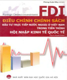 Điều chỉnh chính sách FDI ở Việt Nam trong bối cảnh hội nhập kinh tế quốc tế: Phần 1