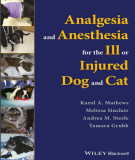 Ebook Analgesia and anesthesia for the ill or injured dog and cat: Part 2