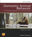 Ebook Domestic animal behavior for veterinarians and animal scientists (6/E): Part 2