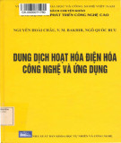 Công nghệ và ứng dụng về dung dịch hoạt hóa điện hóa: Phần 1