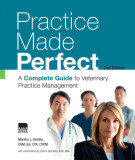 Ebook Practice made perfect - A complete guide to veterinary practice management (2/E): Part 1