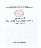 Ebook Lịch sử Đảng bộ xã Linh Thông (1946-2015): Phần 1