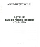 Ebook Lịch sử Đảng bộ phường Tân Thịnh (1985-2014): Phần 1