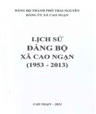 Ebook Lịch sử Đảng bộ xã Cao Ngạn (1953-2013): Phần 1