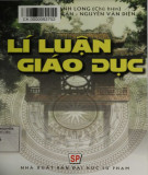 Nghiên cứu lí luận giáo dục (in lần thứ tư): Phần 1