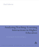 Ebook Analysing teaching-learning interactions in higher education: Accounting for structure and agency